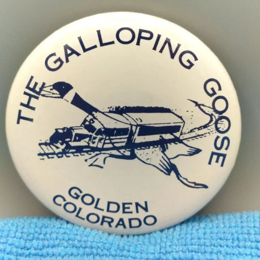 The Galloping Goose Golden Colorado Vintage Pin Button Pinback